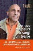 De mes malheurs a surgi un trésor (eBook, ePUB)