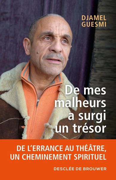 De mes malheurs a surgi un trésor (eBook, ePUB) De mes malheurs a surgi un trésor (eBook, ePUB)