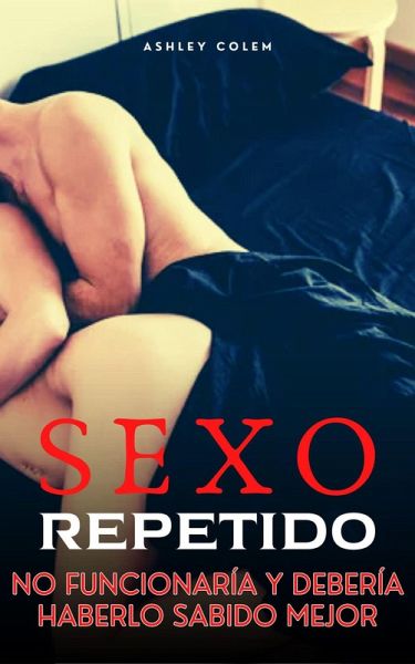 Sexo Repetido (eBook, ePUB)