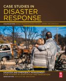 Case Studies in Disaster Response (eBook, ePUB) Case Studies in Disaster Response (eBook, ePUB)