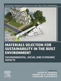 Materials Selection for Sustainability in the Built Environment (eBook, ePUB)