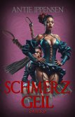 Schmerzgeil (eBook, ePUB) Schmerzgeil (eBook, ePUB)