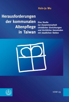 Herausforderungen der kommunalen Altenpflege in Taiwan (eBook, PDF) - Wu, Hsin-Ju