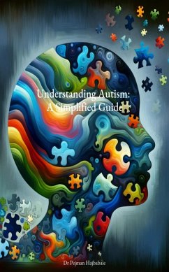 Cover Understanding Autism: A Simplified Guide (eBook, ePUB)