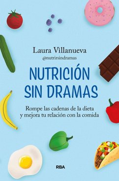 Nutrición sin dramas (eBook, ePUB) - Villanueva, Laura