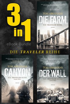 DIE TRAVELER-REIHE (BAND 1-3) BUNDLE (eBook, ePUB) - Abrahams, Tom