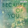 Because of You I Want to Love / Because... - Bild 1
