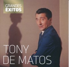 Grandes Exitos - De Matos. Tony