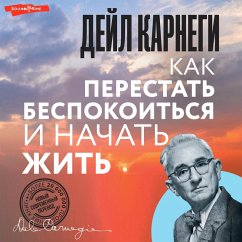 Kak perestat bespokoitsya i nachat zhit (MP3-Download) - Carnegie, Dale