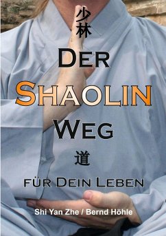 Der Shaolin - Weg (eBook, ePUB)
