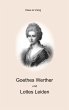 Goethes Werther und Lottes Leiden... - Bild 1