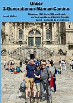 Unser 3-Generationen-Männer-Camino (eBook, ePUB)