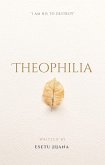 Theophilia (eBook, ePUB)