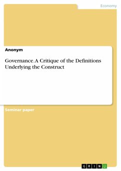 Governance. A Critique of the Definitions Underlying the Construct (eBook, PDF)