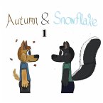 Autumn & Snowflake 1 (eBook, ePUB)