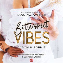 Bittersweet Vibes: Jason & Sophie (MP3-Download) - Bellini, Monica; Torberg, Lisa