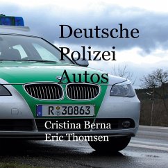 Deutsche Polizeiautos (eBook, ePUB)