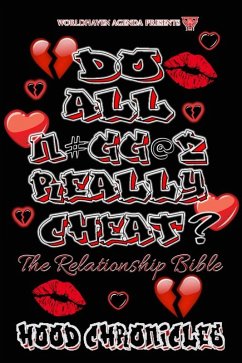Do All N#gg@s Really Cheat (eBook, ePUB) - Chronicles, Hood