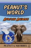 Peanut's World: African Animals (eBook, ePUB)