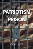 From Patriotism To Prison (eBook, ePUB)