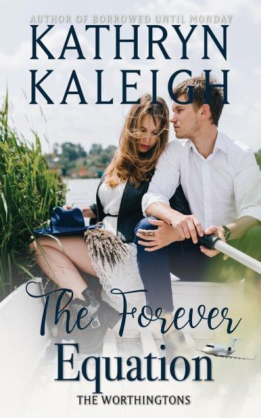 The Forever Equation (The Worthingtons) (eBook, ePUB)