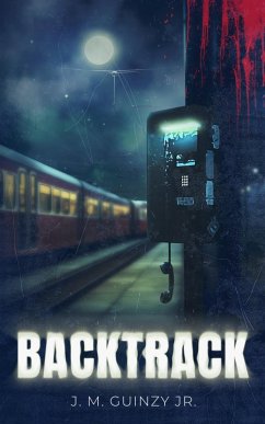 Back Track (eBook, ePUB) - Guinzy, J. M.