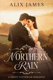 Northern Rain (John and Margaret, #2) (eBook, ePUB)
