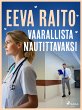 Vaarallista nautittavaksi (eBook, ePUB) - Bild 1