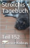 Strolchis Tagebuch - Teil 152 (eBook, ePUB)