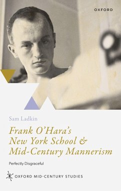 Cover Frank O'Hara's New York School and Mid-Century Mannerism (eBook, PDF)