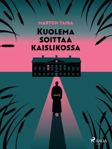 Kuolema soittaa kaislikossa (eBook, ePUB) Kuolema soittaa kaislikossa (eBook, ePUB)