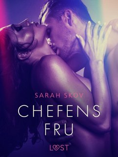 Chefens fru - erotisk novell (eBook, ePUB) - Skov, Sarah