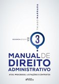 Manual de Direito Administrativo - Volume 03 (eBook, ePUB)