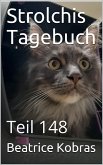 Strolchis Tagebuch - Teil 148 (eBook, ePUB)