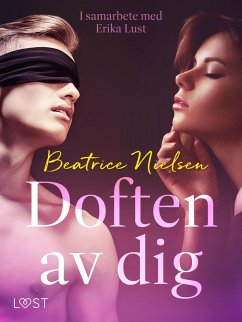 Cover Doften av dig - erotisk novell (eBook, ePUB)