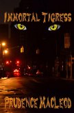 Immortal Tigress (Children of the Wild, #1) (eBook, ePUB)