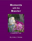 Moments With The Master (eBook, ePUB)