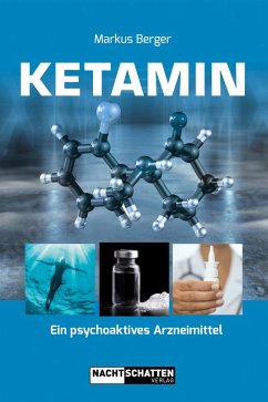 Ketamin (eBook, ePUB) - Berger, Markus