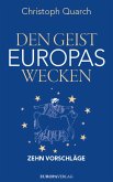 Den Geist Europas wecken (eBook, ePUB)