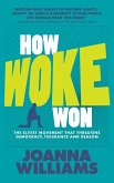 How Woke Won (eBook, ePUB)