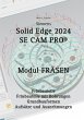 Solid Edge 2024 Se Cam Pro (eBook, PDF) - Bild 1