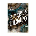 La máquina del tiempo (eBook, ePUB)