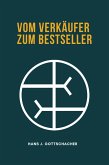 Vom Verkäufer zum Bestseller (eBook, ePUB)