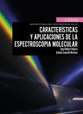Características y aplicaciones de la espectroscopía molecular (eBook, ePUB)