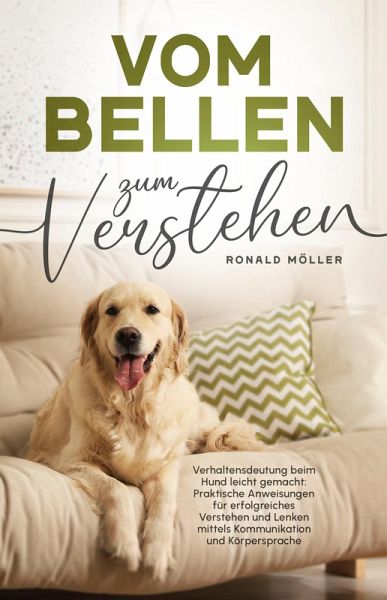 Vom Bellen zum Verstehen (eBook, ePUB) Vom Bellen zum Verstehen (eBook, ePUB)