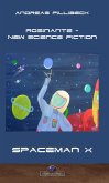 Rosinante - New Science Fiction (eBook, ePUB)