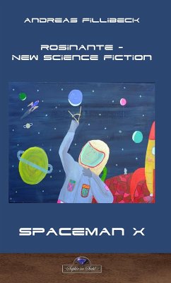 Rosinante - New Science Fiction (eBook, ePUB) - Schreiber, Erik