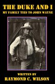 The Duke and I: My Family Ties to John Wayne (eBook, ePUB)