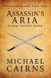 Assassin's Aria, A Dark Fantasy Novel -... - Bild 1