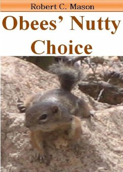 Obees' Nutty Choice (eBook, ePUB) - Mason, Robert C.